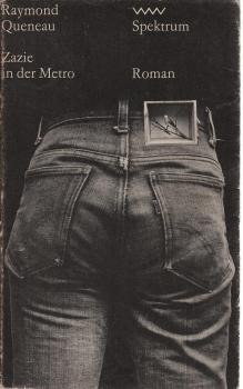 Zazie in der Metro : Roman.
