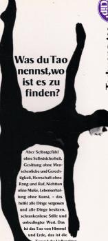 Was du Tao nennst, wo ist es zu finden? : Reden und Gleichnisse.