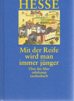 Mit der Reife wird man immer jünger; Teil: Buch.