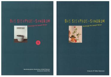 Das Sisyphos-Syndrom. Hommage für Joseph Beuys. Katalog + Textband