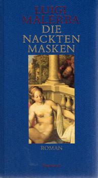 Die nackten Masken : Roman.