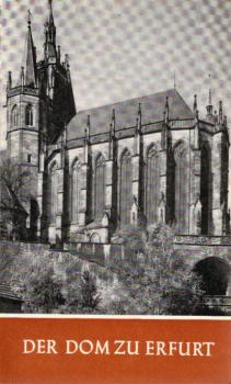 Der Dom zu Erfurt.
