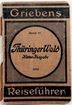 Der Thüringer Wald einschliesslich seiner Vorlande bis bes. Berücks. d. Wintersports : (Neubearb. Ausz. aus d. 32. Aufl. d. Grossen Ausg. d. Reiseführers "Thüringen").