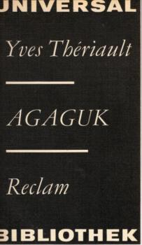 Agaguk : [aus d. Franz.].