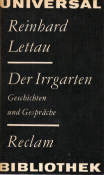Der Irrgarten : Geschichten u. Gespräche.