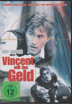 Vincenz will das Geld.