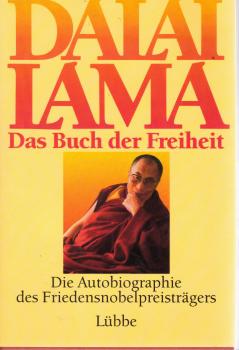 Das Buch der Freiheit : die Autobiographie des Friedensnobelpreisträgers.