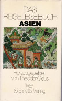 Das Reiselesebuch Asien.