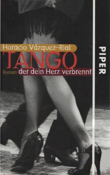 Tango, der dein Herz verbrennt : Roman.