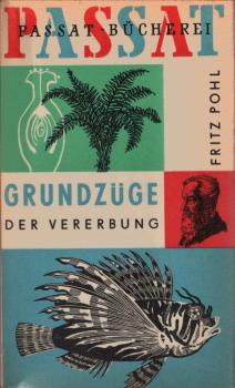 Grundzüge der Vererbung.