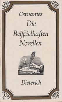Die beispielhaften Novellen = Novelas ejemplares.