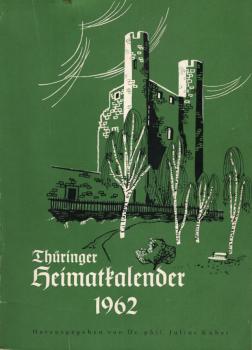 Thüringer Heimatkalender 1962.