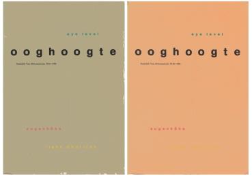 Ooghoogte : Stedelijk Van Abbemuseum 1936-1986 = eye level = augenhöhe = ligne d'horizon Teil 1 + 2)