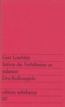 Sofern die Verhältnisse es zulassen : 3 Rollenspiele.