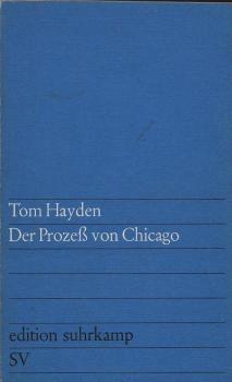 Der Prozess von Chicago.