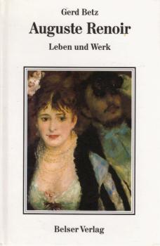 Auguste Renoir. Leben und Werk