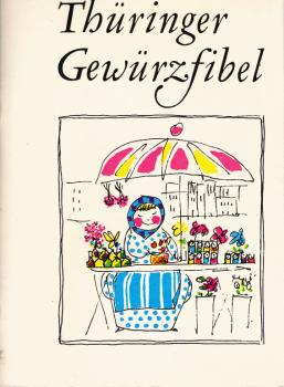 Thüringer Gewürzfibel.