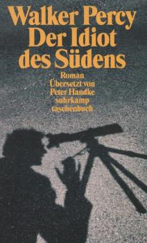 Der Idiot des Südens : Roman.