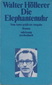 Die Elephantenuhr [Elefantenuhr] : Roman.