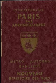 Paris par arrondissement Metro, autobus, banlieue