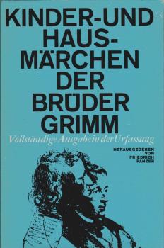 [Kinder- und Hausmärchen] ; Kinder- und Hausmärchen der Brüder Grimm