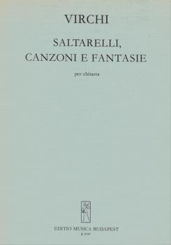 Saltarelli, Canzoni E Fantasie per Chitarra