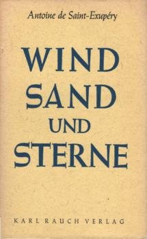 Wind, Sand und Sterne.