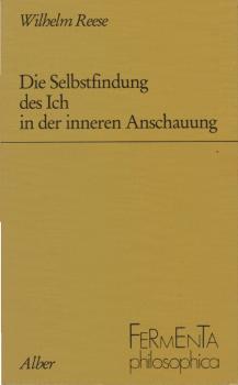 Die Selbstfindung des Ich in der inneren Anschauung.