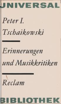 Erinnerungen und Musikkritiken : [aus d. Russ.].