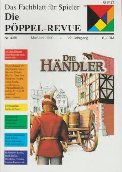 Die Pöppel-Revue. Das Fachblatt für Spieler; 22. Jg. Mai/ Jun. 1999, Nr. 4/99.