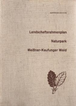 Landschaftsrahmenplan Naturpark Meissner-Kaufunger Wald.