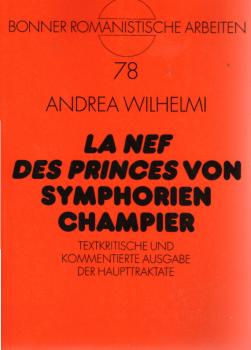 La nef des princes : textkritische und kommentierte Ausgabe der Haupttraktate.