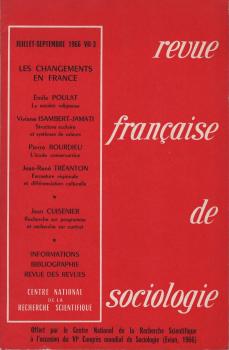 Revue francaise de sociologie; juillet-septembre 1966, 7-3: Les changements en France.