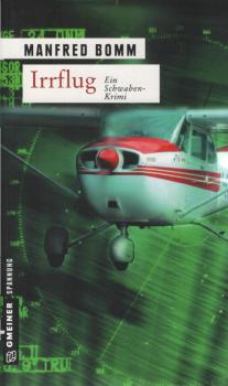 Irrflug. Ein Schwaben-Krimi