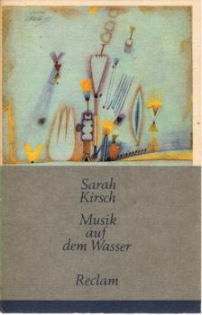Musik auf dem Wasser : Gedichte.