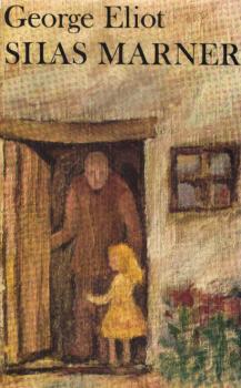 Silas Marner : Der Weber v. Raveloe ; Roman.