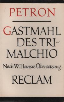 Das Gastmahl des Trimalchio.