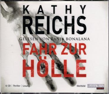 Fahr zur Hölle : Thriller ; gekürzte Lesung.