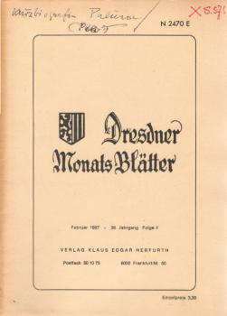 Dresdner Monats-Blätter: Rundbrief d. Dresdner Heimatfreunde in Westdeutschland; Ausgabe Februar 1987 - 38. Jahrgang, Folge 2