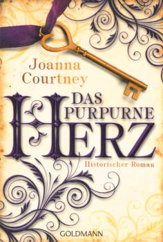 Das purpurne Herz : historischer Roman.