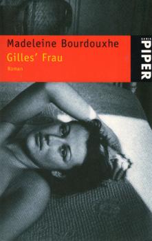 Gilles' Frau : Roman.