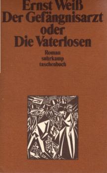 Der Gefängnisarzt oder die Vaterlosen : Roman.