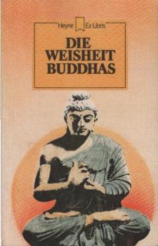Die Weisheit Buddhas.