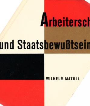 Arbeiterschaft und Staatsbewusstsein.