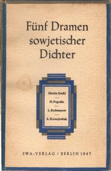 Fünf Dramen sowjetischer Dichter.