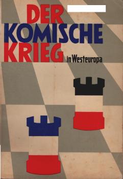Der komische Krieg in Westeuropa : September 1939-Mai 1940.
