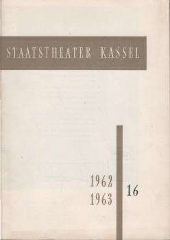 Staatstheater Kassel Spielzeit 1962/63; Nr. 16: Schweyk im Zweiten Weltkrieg
