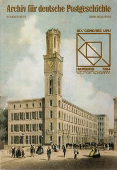 Weltpostkongress : XIXe congrès UPU, Hamburg 1984.