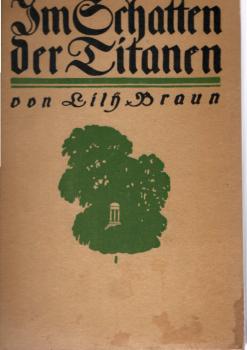 Im Schatten der Titanen : Erinnerungen an Baronin Jenny von Gustedt.