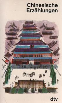 Chinesische Erzählungen : [ein Lesebuch der chinesischen Literatur des 20. Jahrhunderts].
